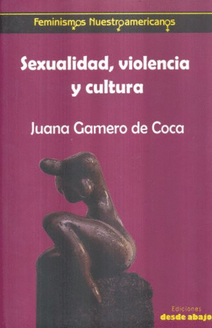 SEXUALIDAD, VIOLENCIA Y CULTURA