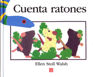 CUENTA RATONES / ELLEN STOLL WALSH
