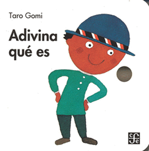 ADIVINA QUE ES / TARO GOMI