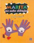 MARITA NO SABE DIBUJAR