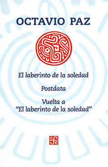 LABERINTO DE LA SOLEDAD, EL POSTDATA VUELTA A EL LABERINTO DE LA SOLEDAD