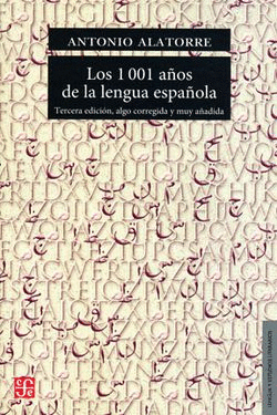 1001 AÑOS DE LA LENGUA ESPAÑOLA, LOS