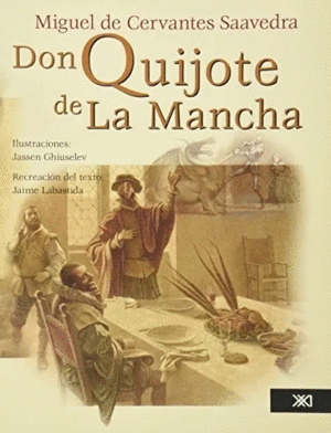 DON QUIJOTE DE LA MANCHA