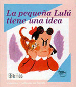 PEQUEÑA LULU TIENE UNA IDEA,LA.