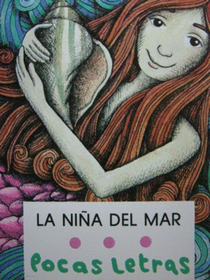 NIÑA DEL MAR, LA / JESUS PAREDES ; ILUSTRACION DE RUTH RODRIGUEZ