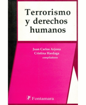 TERRORISMO Y DERECHOS HUMANOS.