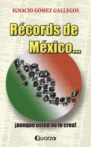 RECORDS DE MEXICO...