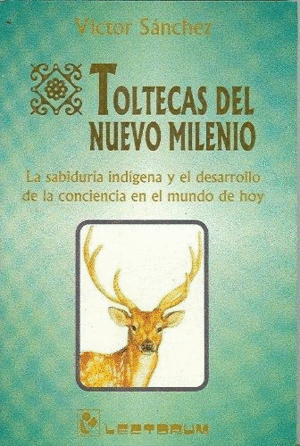TOLTECAS DEL NUEVO MILENIO.