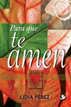 PARA QUE TE AMEN