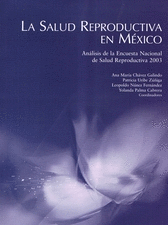 SALUD REPRODUCTIVA EN MEXICO, LA :