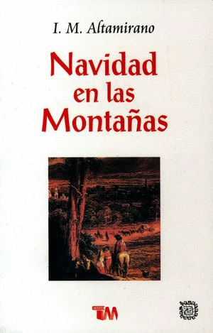 NAVIDAD EN LAS MONTAÑAS