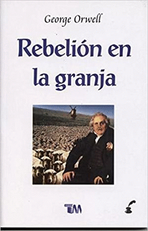 REBELION EN LA GRANJA