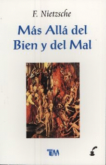 MAS ALLA DEL BIEN Y DEL MAL