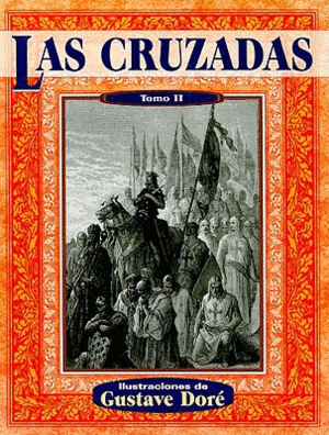 CRUZADAS, LAS /TOMO II