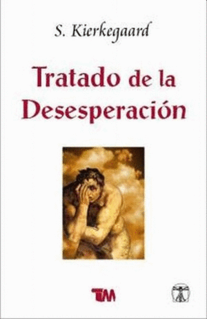 TRATADO DE LA DESESPERACION