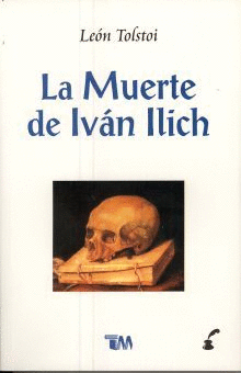 MUERTE DE IVAN ILICH, LA