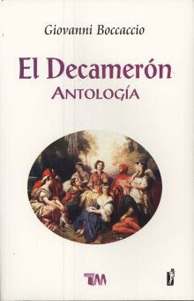 DECAMERON, EL. ANTOLOGIA