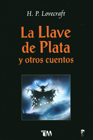 LLAVE DE PLATA Y OTROS CUENTOS, LA