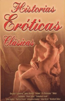 HISTORIAS EROTICAS CLASICAS