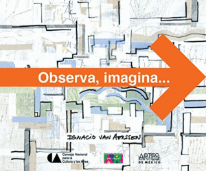 OBSERVA, IMAGINA