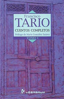 CUENTOS COMPLETOS 1 / FRANCISCO TARIO