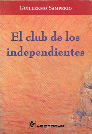CLUB DE LOS INDEPENDIENTES, EL