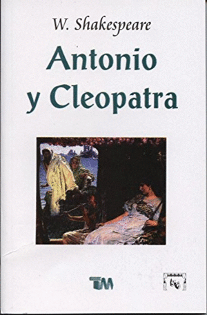 ANTONIO Y CLEOPATRA