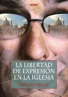 LIBERTAD DE EXPRESIÓN EN LA IGLESIA, LA