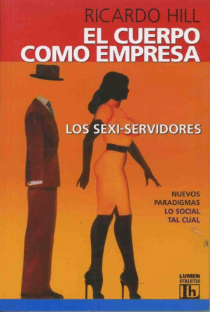 CUERPO COMO EMPRESA, EL