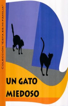 UN GATO MIEDOSO