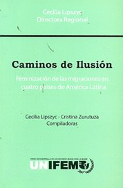 CAMINOS DE ILUSION: