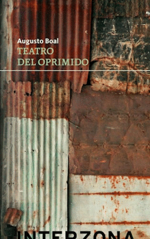 TEATRO DEL OPRIMIDO.