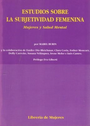 ESTUDIOS SOBRE LA SUBJETIVIDAD FEMENINA: