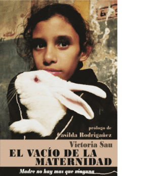 VACIO DE LA MATERNIDAD, EL :
