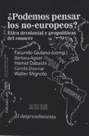 PODEMOS PENSAR LOS NO EUROPEOS