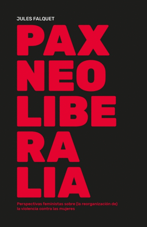 PAX NEOLIBERALIA