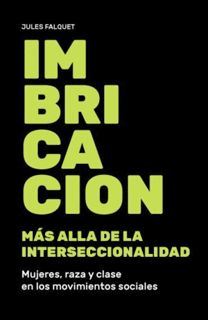 IMBRICACION MAS ALLA DE LA INTERSECCIONALIDAD :