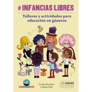 #INFANCIAS LIBRES