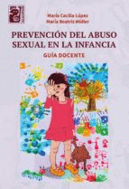 PREVENCION DEL ABUSO SEXUAL EN LA INFANCIA.