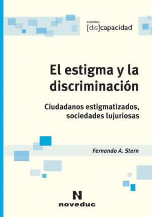 ESTIGMA Y LA DISCRIMINACION, EL