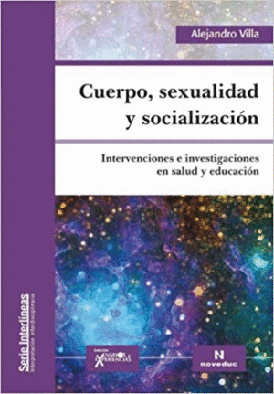 CUERPO, SEXUALIDAD Y SOCIALIZACION: