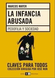 INFANCIA ABUSADA, LA