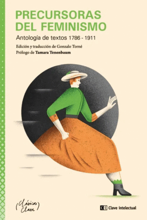 PRECURSORAS DEL FEMINISMO :