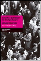 ESTUDIOS CULTURALES EN TIEMPO FUTURO