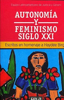 AUTONOMIA Y FEMINISMO SIGLO XXI.