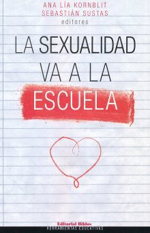 SEXUALIDAD VA A LA ESCUELA, LA