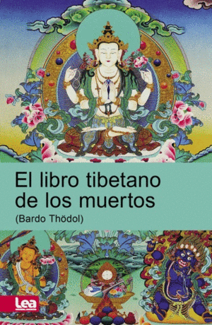 LIBRO TIBETANO DE LOS MUERTOS, EL   - NVA.ED.