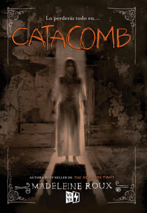 CATACOMB / MADELEINE ROUX