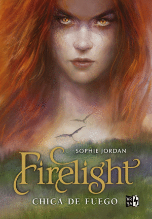 FIRELIGHT CHICA DE FUEGO / SOPHIE JORDAN