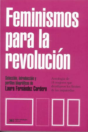 FEMINISMOS PARA LA REVOLUCION